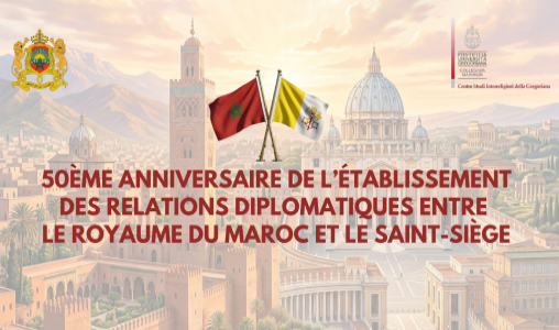 الفاتيكان-المغرب.. ندوة بروما حول التحديات الجيوسياسية والحوار بين الأديان
